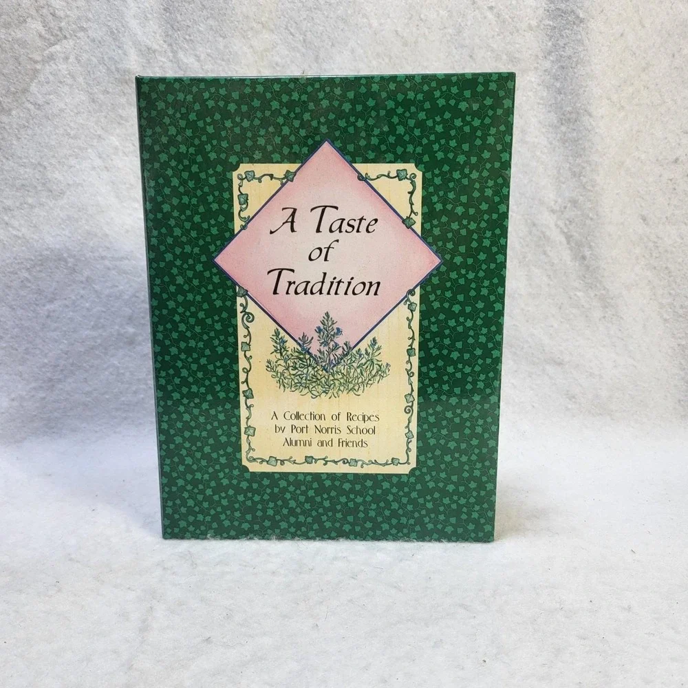 A Taste Of Tradition Port Norris School Alumni‎ Friends Cookbook New Jersey